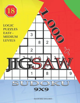 1,000 + sudoku jigsaw 9x9: Logic puzzles easy - medium levels (Jigsaw sudoku)