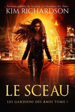 Les gardiens des ??es, Tome 1: Le sceau