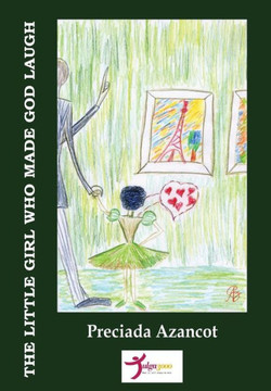 The little girl who made God laugh