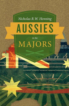 Aussies in the Majors