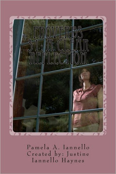 Proverbs 31: A Clear Reflection