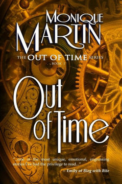 Out of Time: A Paranormal Romance Out of Time: A Paranormal Romance
