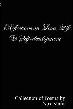 Reflections on Love, Life and Self-development