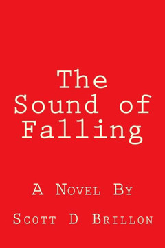 The Sound of Falling