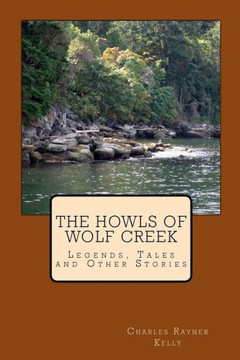 The Howls of Wolf Creek The Howls of Wolf Creek