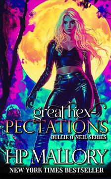 Great Hexpectations: Dulcie O'Neil Series Great Hexpectations: Dulcie O'Neil Series