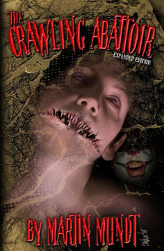 The Crawling Abattoir