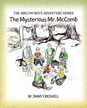 The Adelphi Boys Adventure Series: The Mysterious Mr. McComb