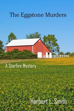 The Eggstone Murders: A Starfire Mystery