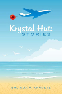 Krystal Hut: Stories