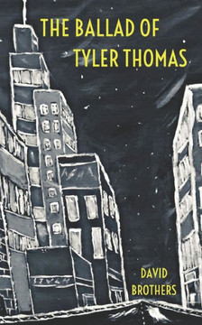 The Ballad Of Tyler Thomas