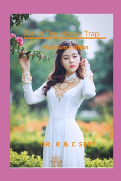 The Art Of The Honey Trap( Platinum) Edition