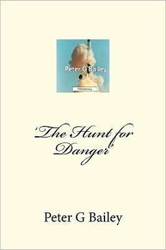 'The Hunt for Danger' 'The Hunt for Danger'
