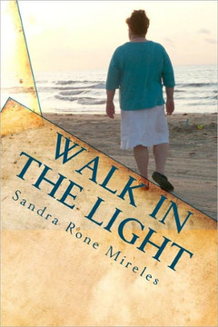 Walk In The Light: From A Layman's Point Of View