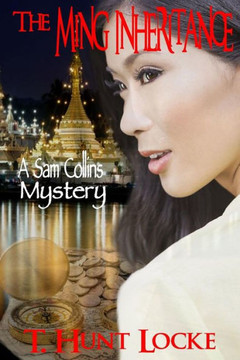 The Ming Inheritance: A Sam Collins Mystery