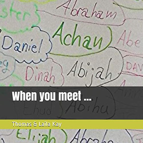 When You Meet ... When You Meet ...