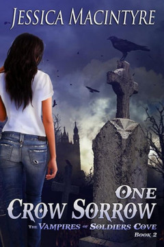 The Vampires of Soldiers Cove: One Crow Sorrow