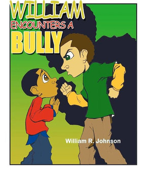 William Encounters a Bully