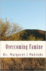Overcoming Famine: What To Do in Times of Famine