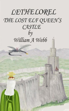 Lethelorel The Lost Elf Queen's Castle