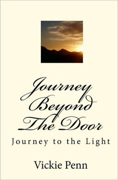 Journey Beyond The Door: Journey to the Light