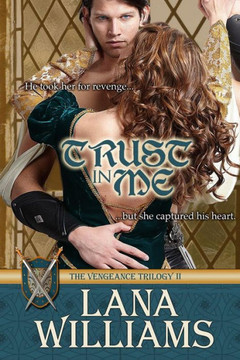 Trust in Me: The Vengeance Trilogy