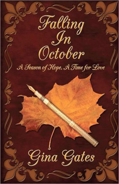 Falling in October: A Season of Hope, A Time for Love