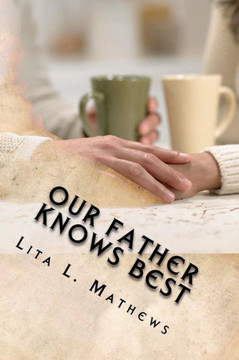 Our Father Knows Best