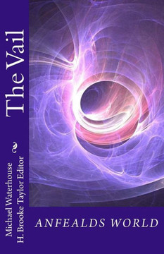 The Vail: Anfealds World