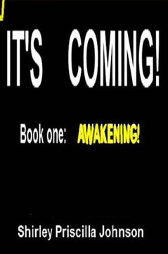 It's Coming: Awakening