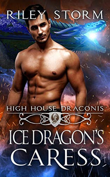 Ice Dragon's Caress (High House Draconis) Ice Dragon's Caress (High House Draconis)