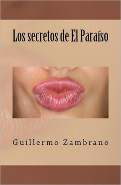 Los secretos de El Para??o