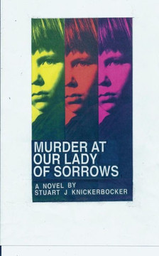 Murder at Our Lady of Sorrows