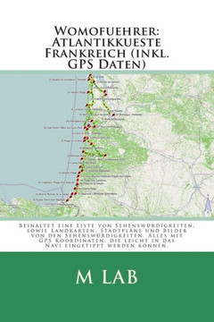 Womofuehrer: Atlantikkueste Frankreich (inkl. GPS Daten)