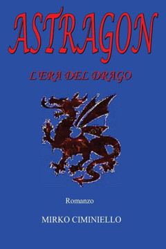 Astragon - L'era del drago