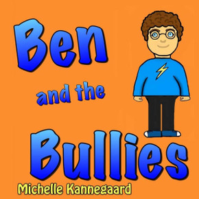 Ben and the Bullies
