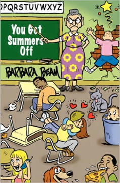 You Get Summers Off