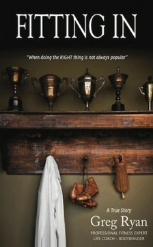 Fitting In: When Doing the Right Thing is Not Always Popular