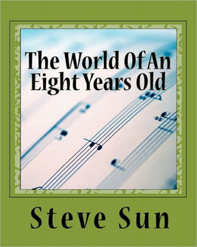 The World Of An Eight Years Old