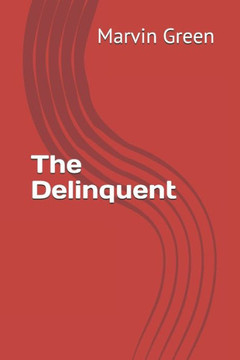 The Delinquent The Delinquent