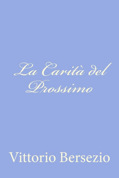 La Carit??del Prossimo - 9781479269990