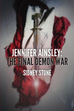Jennifer Ainsley: The Final Demon War