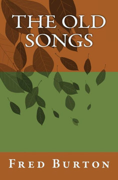 The Old Songs The Old Songs