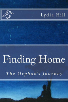 Finding Home: The Orphan's Journey