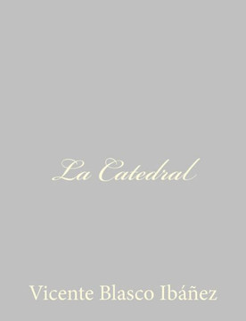 La Catedral - 9781490516028