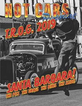 Hot Cars Pictorial: Trog 2019 Santa Barbara (3)