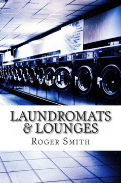 Laundromats & Lounges
