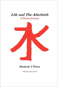Life and The Afterbirth: A Poetic Journey
