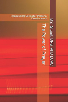 The Power of Prayer: Inspirational Series for Personal Development