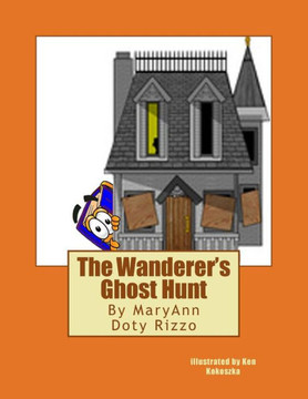 The Wanderer's Ghost Hunt